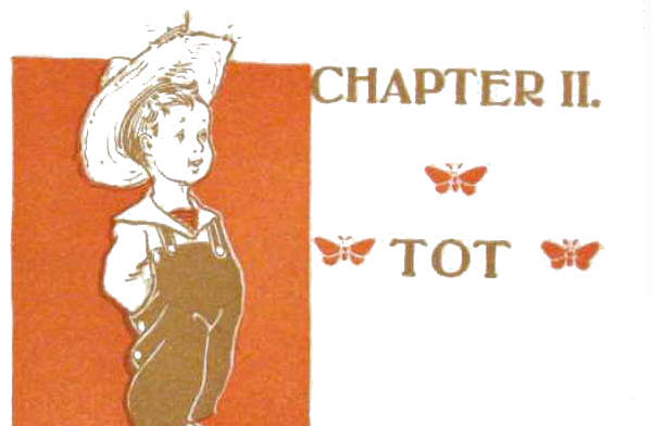 Chapter Two—Tot