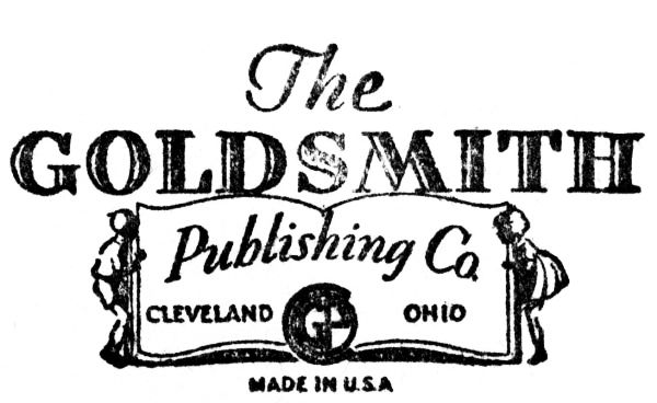 The GOLDSMITH Publishing Co., CLEVELAND, OHIO, MADE IN U.S.A.