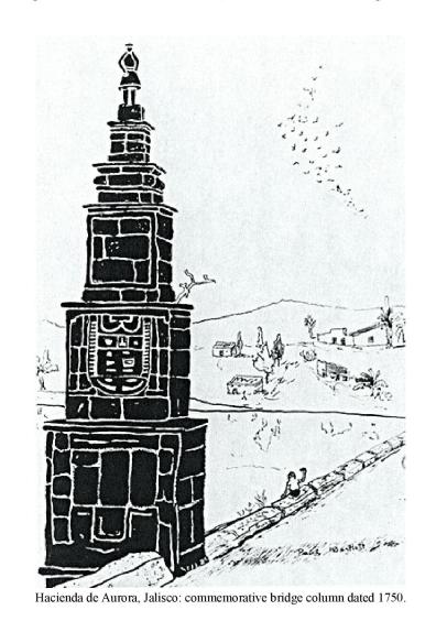 Hacienda de Aurora, Jalisco: commemorative bridge column dated 1750.
