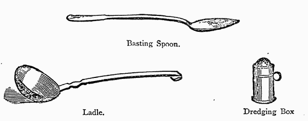Basting Spoon. Ladle. Dredging Box.