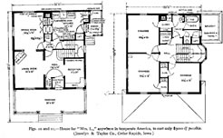 Figs. 10 and 11.—House for 'Mrs. L.,' anywhere in
temperate America, to cost only $3000 if possible.
(Josselyn & Taylor Co., Cedar Rapids, Iowa).
