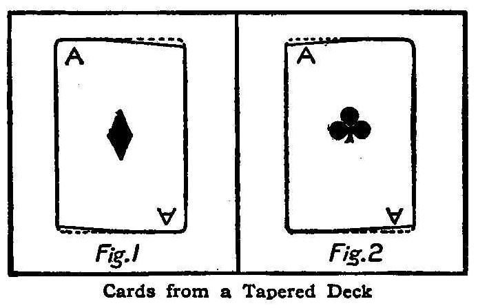 Cards from a Tapered Deck
