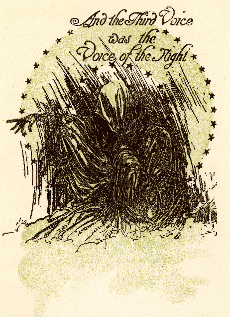 Illustration:
And the Third Voice was The Voice of the Night