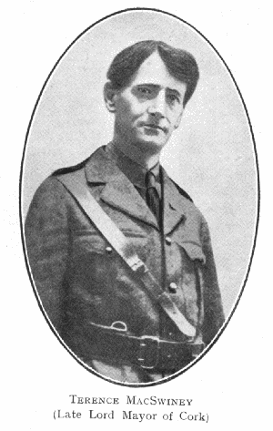 TERENCE MACSWINEY
(Late Lord Mayor of Cork)