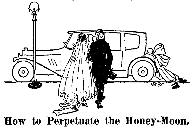How to Perpetuate the Honey-Moon