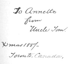 To Annette from Uncle Tom Xmas 1887 - Toronto Canada