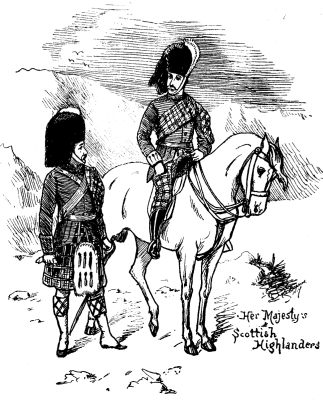 Her Majesty's Scottish Highlanders.