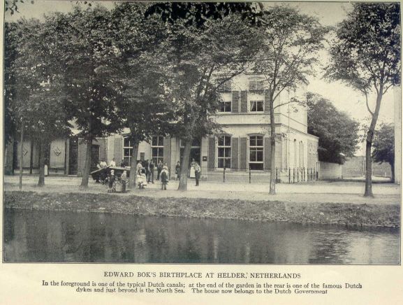Edward Bok's birthplace at Helder, Netherlands