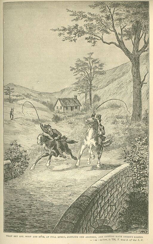 Page 756-- They Set Off, Whip and Spur, at Full Speed 