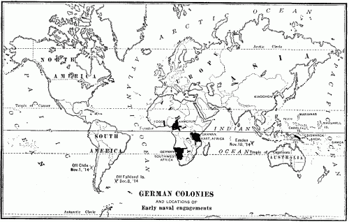 GERMAN COLONIES
and locations of
early naval engagements.