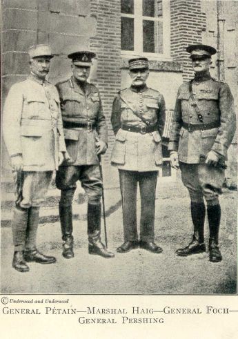 General Ptain--Marshal Haig--General Foch--General Pershing