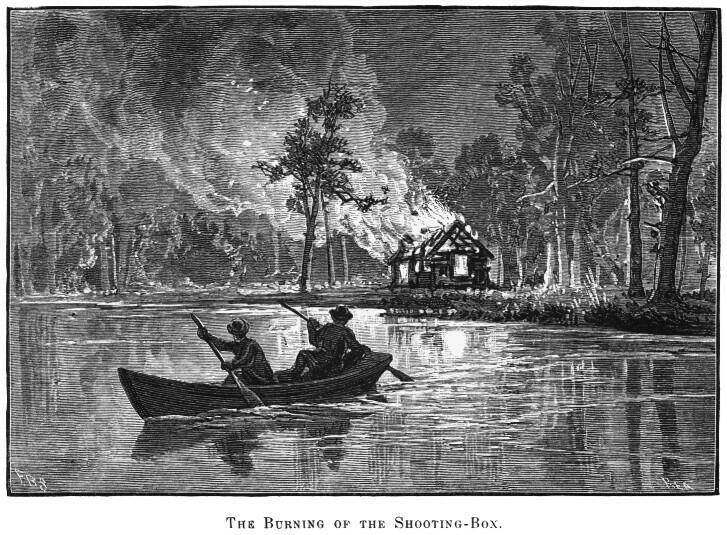 The Burning of the Shooting-Box.