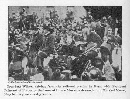 President Wilson driving from the railroad station in Paris with President Poincar of France to the home of Prince Murat, a descendant of Marshal Murat, Napoleon's great cavalry leader.