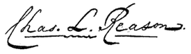 (signature) Chas. L. Reason