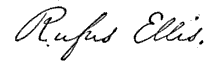 (signature) Rufus Ellis.