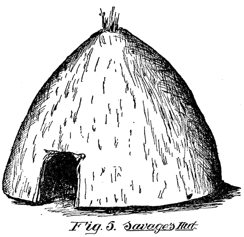 Fig. 5. Savage's Hut.