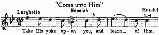 Come unto Him, Messiah, Handel