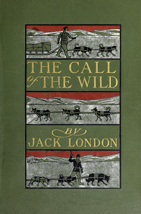 The Call Of The Wild By Jack London - 