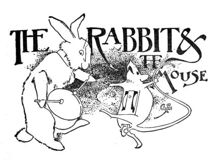 The white Rabbit and the brown Mouse were both talented, though in different 