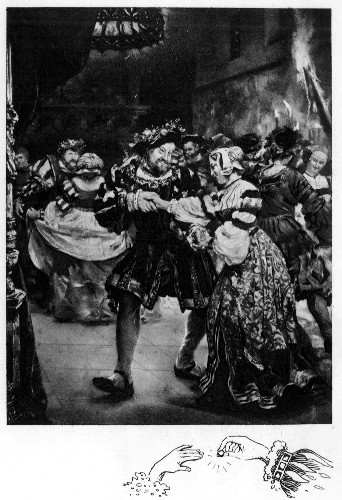 Henry VIII, during the festivities at Guines—"The Field
of the Cloth of Gold"—in courtly dance with one of the French Queen's
ladies-in-waiting