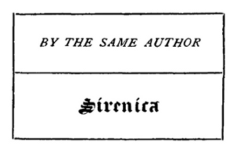 BY THE SAME AUTHOR
Sirenica