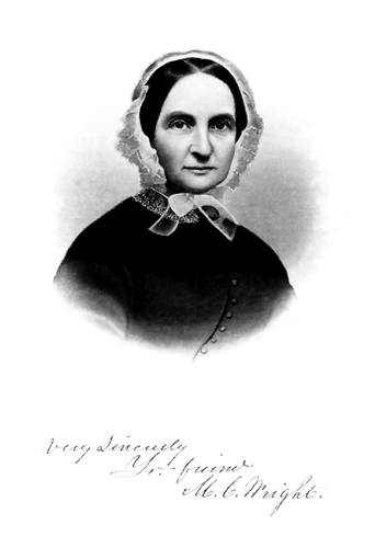 Martha C. Wright (with autograph).