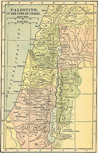 MAP 13 PALESTINE, IN THE TIME OF CHRIST.