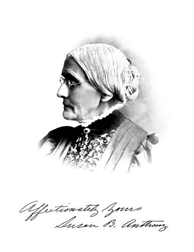 susan b anthony quotes. Affectionately Yours Susan B.