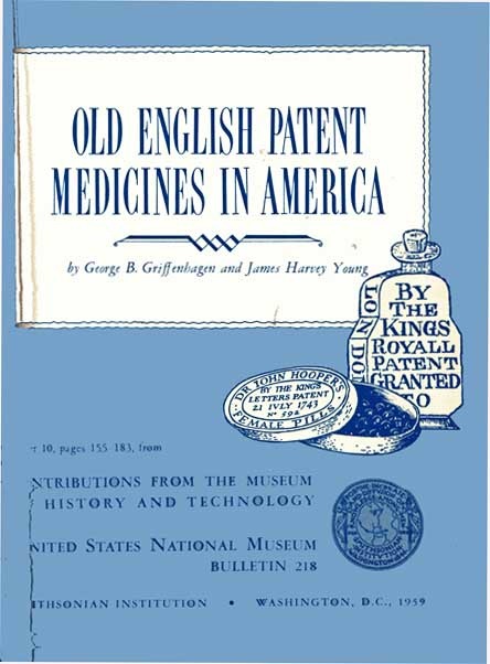 Old English Patent Medicines in America George B. Griffenhagen
