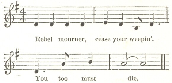 Music: Rebel mourner, cease your weepin’.  You too must
die
