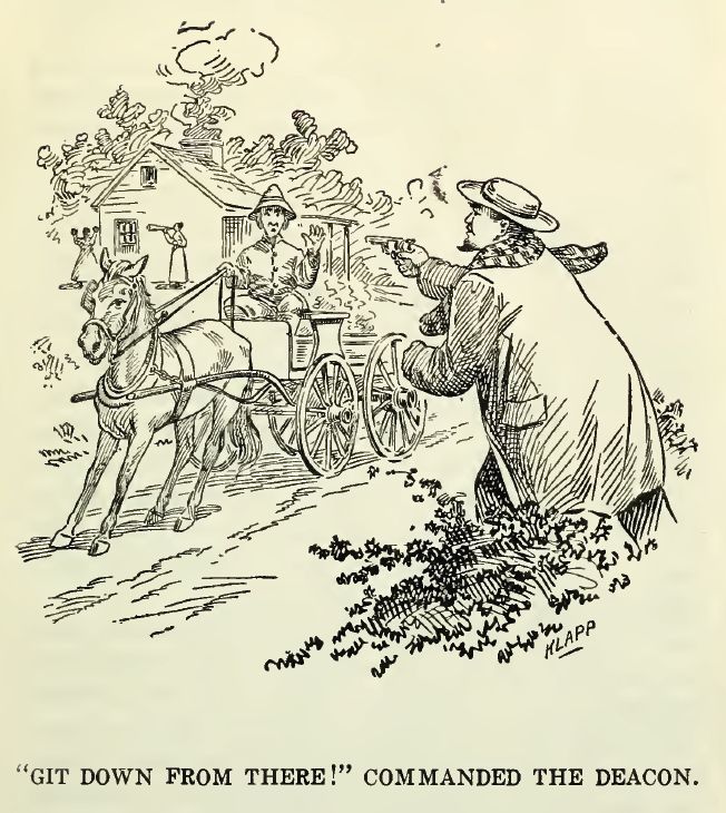 Git Down from There! Commanded the Deacon 21