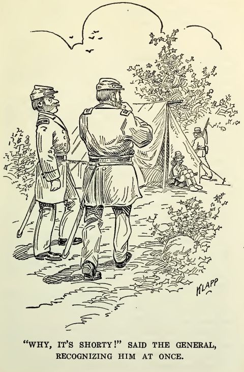 Why, It's Shorty! Said the General, Recognizing Him At Once 129