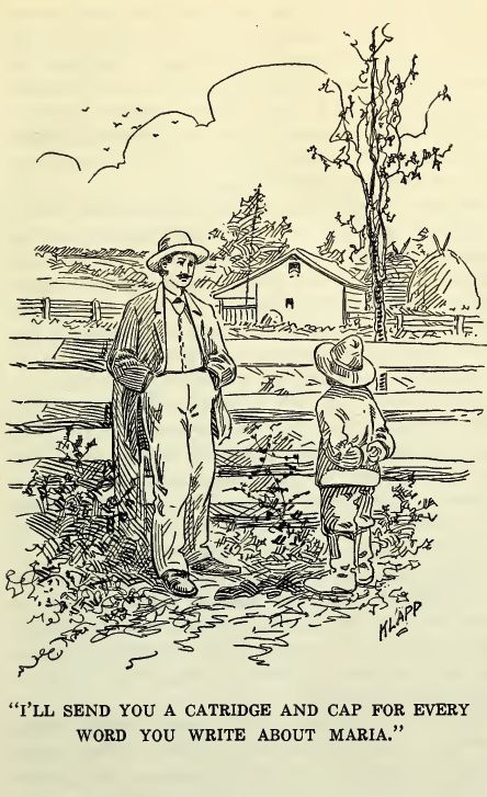 I'll Send You a Catridge and Cap for Every Word You Write About Maria. 213