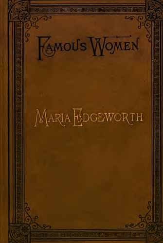 Book's cover: Famous Women: Maria Edgeworth.