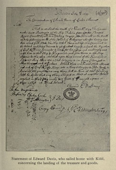 Statement of Edward Davis, who sailed home with Kidd, concerning the landing of the treasure and goods.
