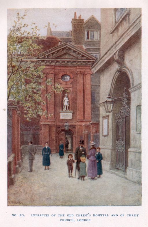 NO. 10.  ENTRANCES OF THE OLD CHRIST'S HOSPITAL AND OF CHRIST CHURCH, LONDON
