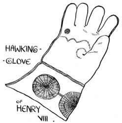 HAWKING-GLOVE OF HENRY VIII.
