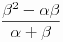 (β^2-αβ)/(α+β)