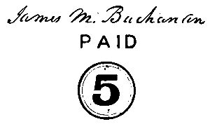 James M. Buchannan (handwritten signature) PAID 5 (with 5 inside circle)