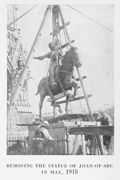 REMOVING THE STATUE OF JOAN-OF-ARC
IN MAY, 1918