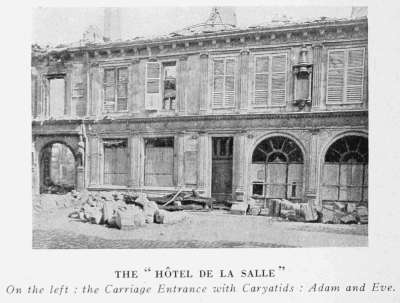 THE "HTEL DE LA SALLE"
On the left: the Carriage Entrance with Caryatids: Adam and Eve.