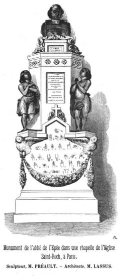 Monument de l'abb de l'pe dans une chapelle de
l'glise Saint-Roch,  Paris.

Sculpteur, M. PRAULT.—Architecte, M. LASSUS.