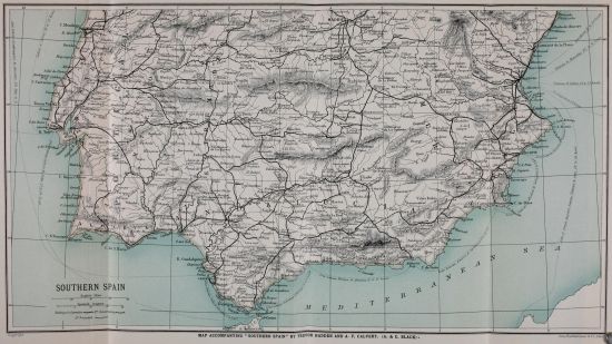 MAP ACCOMPANYING "SOUTHERN SPAIN" BY TREVOR HADDEN AND A.
F. CALVERT. (A. & C. BLACK)