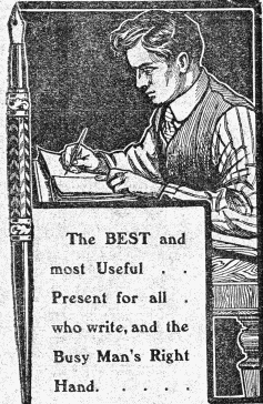 [The BEST and most Useful Present for all who write, and the Busy Man’s Right Hand.]