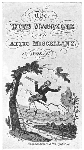 "THE WITS MAGAZINE" (2 vols., 1818) is
"one of the rarest books illustrated by G.
Cruikshank." A perfect copy is said to be
worth 80. Another rendering by him of
the above incident will be found in "The
Humourist," vol. iv. (1821)