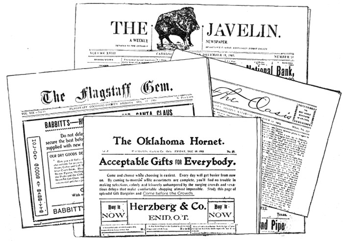 Newspapers: "THE JAVELIN. The Flagstaff Gem. The Oasis. The Oklahoma Hornet."