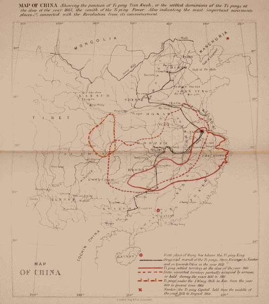 MAP OF CHINA Showing the position of Ti-ping Tien-Kwoh, or the settled dominions of the Ti-pings at
the close of the year 1861, the zenith of the Ti-ping Power. Also indicating the most important movements
places &c., connected with the Revolution from its commencement.
London Day & Son (Limited)