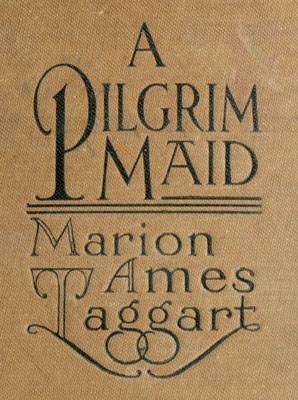A Pilgrim Maid detail of book cover