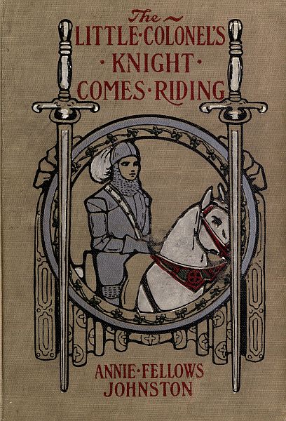 Cover: Little Colonel's Knight Comes Riding