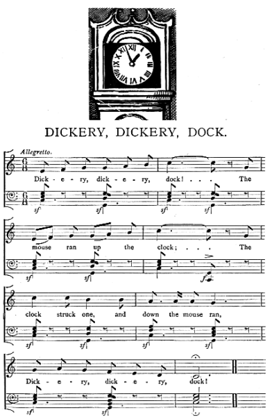 Music: Dickery, Dickery, Dock
